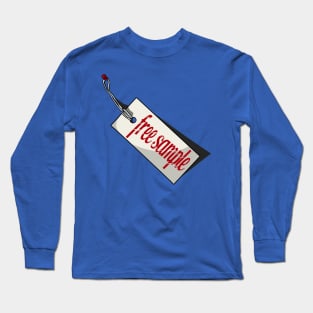 Free Sample No 1 - Funny Quote Long Sleeve T-Shirt